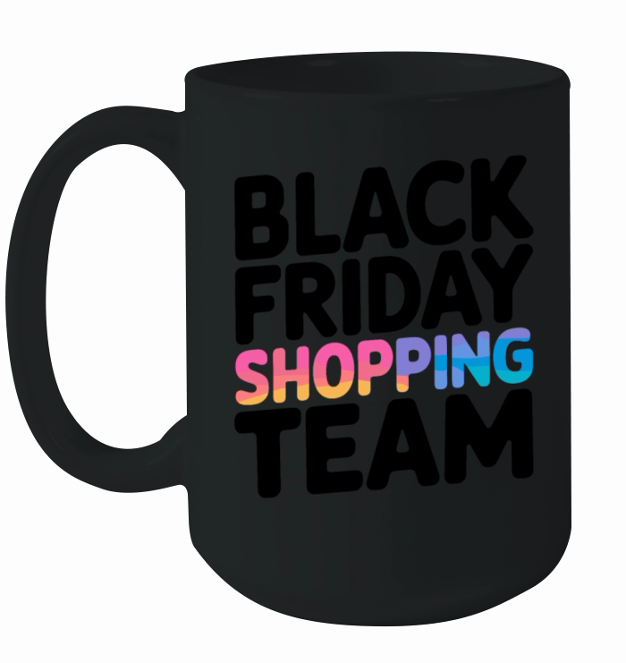 Black Friday Shopping Team Ceramic Mug