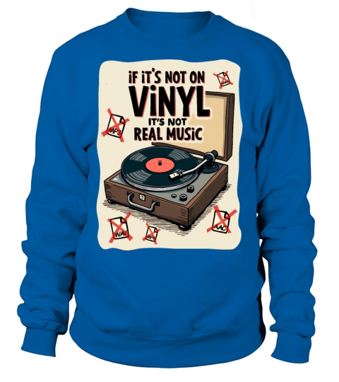 Retro Vinyl Record Player Design - Real Music for Sweatshirt Unisex