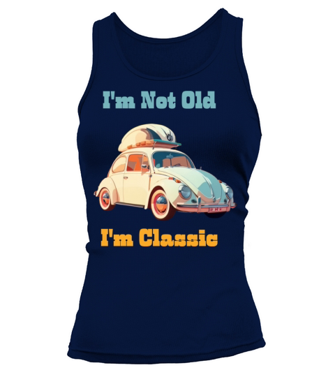 Im not old Im Classic Tank top Woman