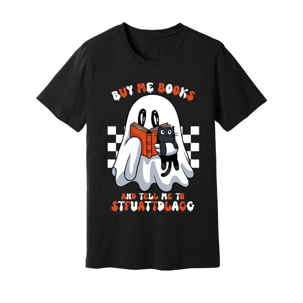 Buy Me Books And Tell Me To STFUATTDLAGG Halloween Unisex Jersey Tee