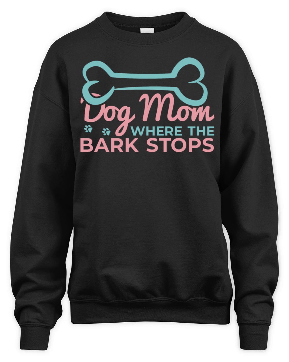 Dog Mom Where the Bark Stops Unisex Premium Crewneck Sweatshirt