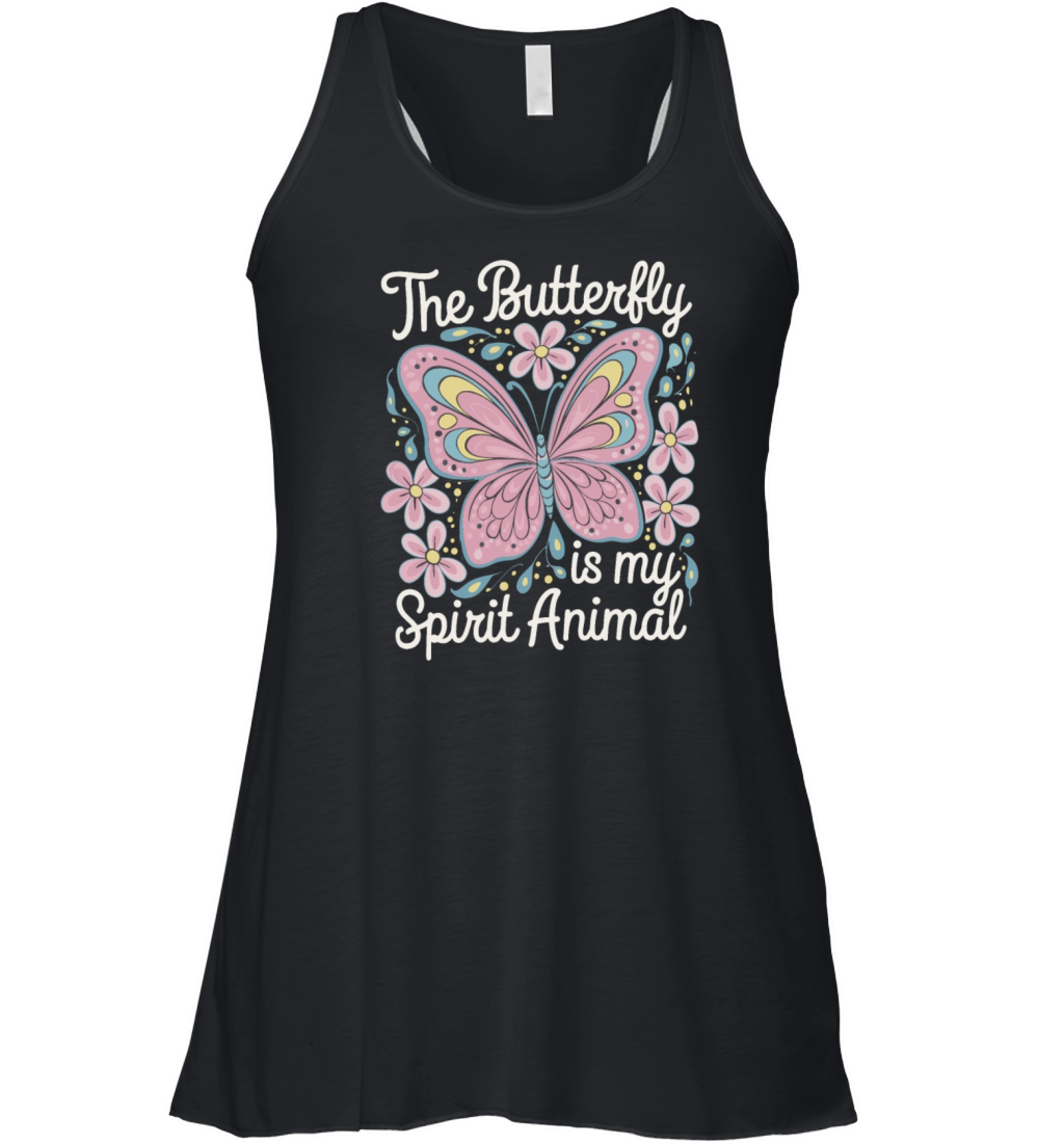 The Butterfly Is My Spirit Animal Women's Flowy Tank Top