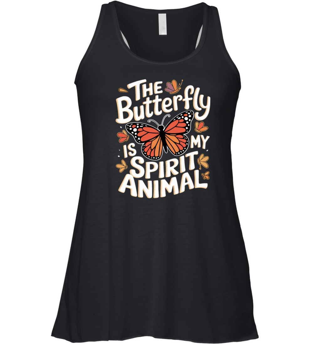 The Butterfly Is My Spirit Animal Women's Flowy Tank Top