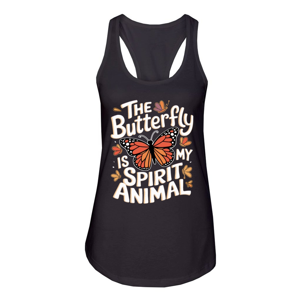 The Butterfly Is My Spirit Animal Women's Racerback Tank