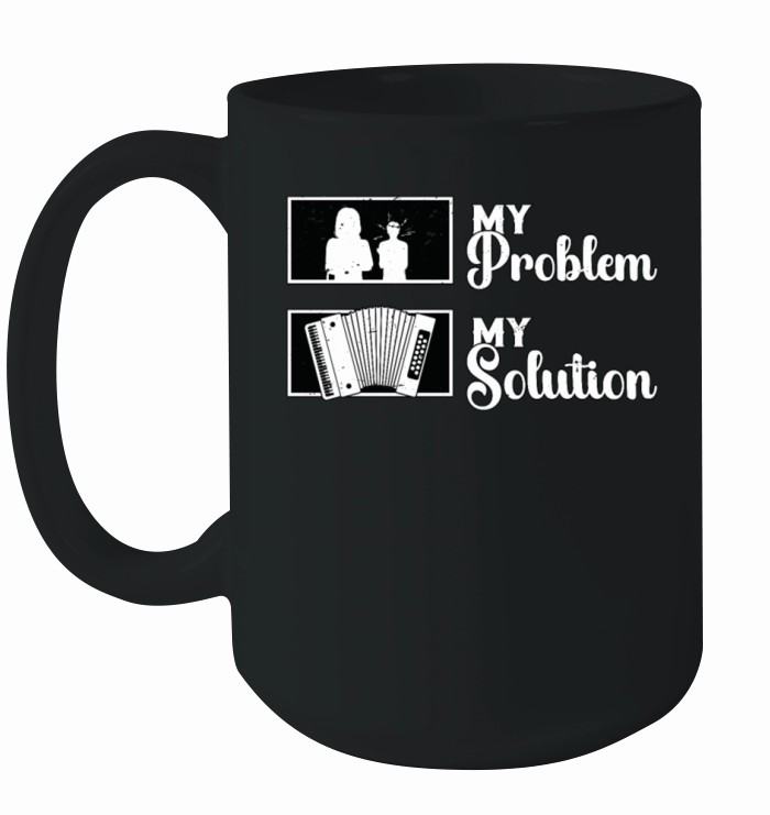 Accordion Player My Problem My Pictogram Mom Dad Ceramic Mug