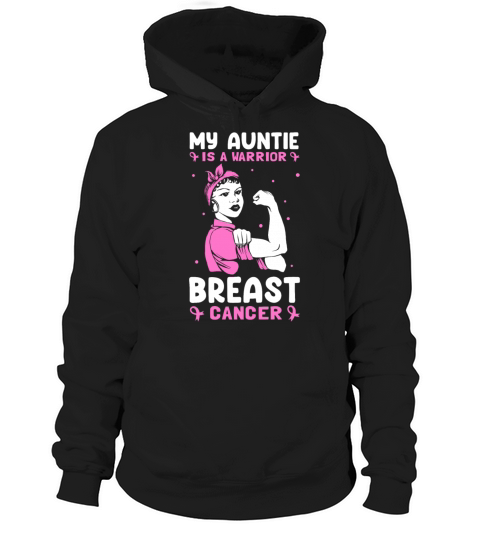 My Auntie Is A Warrior Breast Cancer Breast Cancer Hoodie Unisex