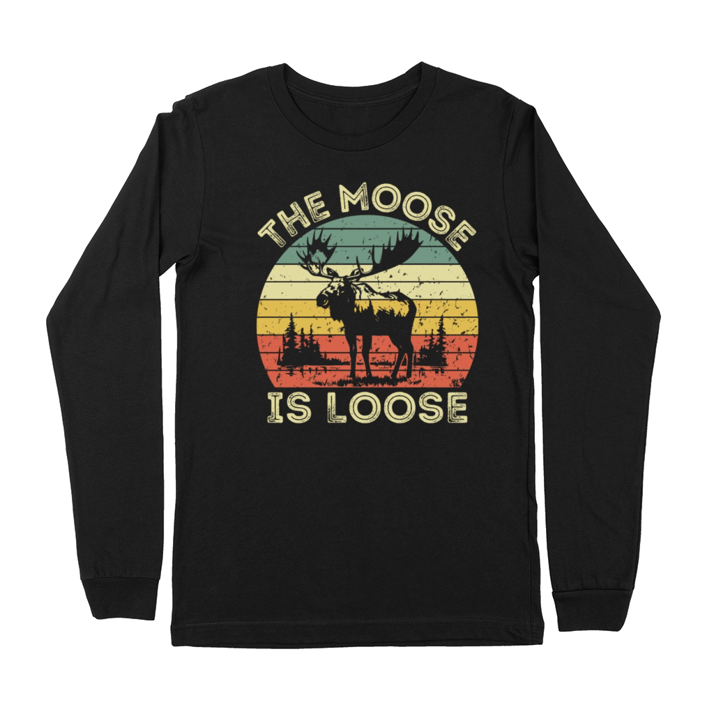 Moose Is Loose Funny Vintage Nature Adventure Wild Premium Long Sleeve