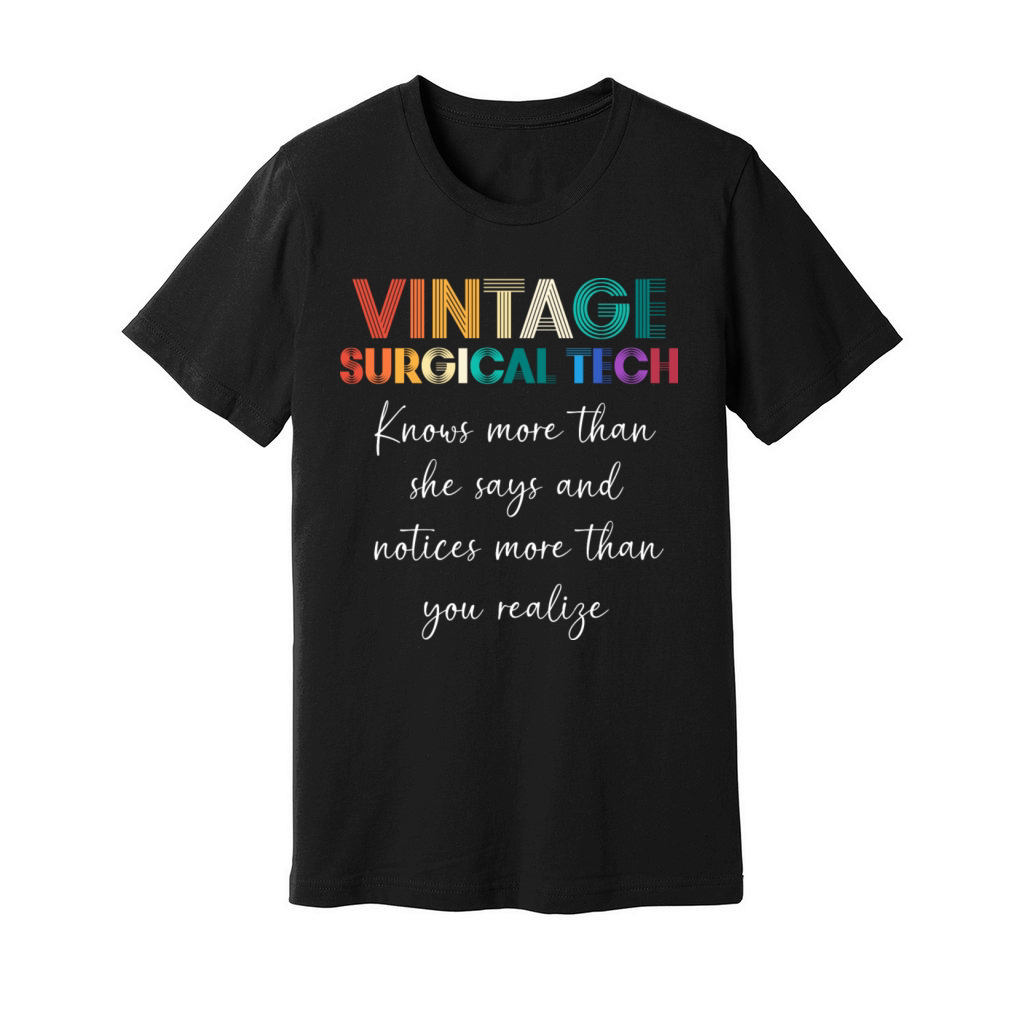 Funny Scrub Tech For Women Vintage Surgical Tech Unisex Jersey Tee