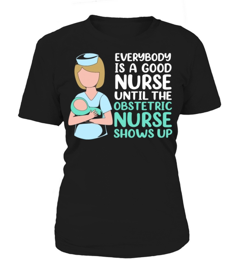 Healthcare Worker Obstetrics Sonography Ob Nurse Women's T-Shirt