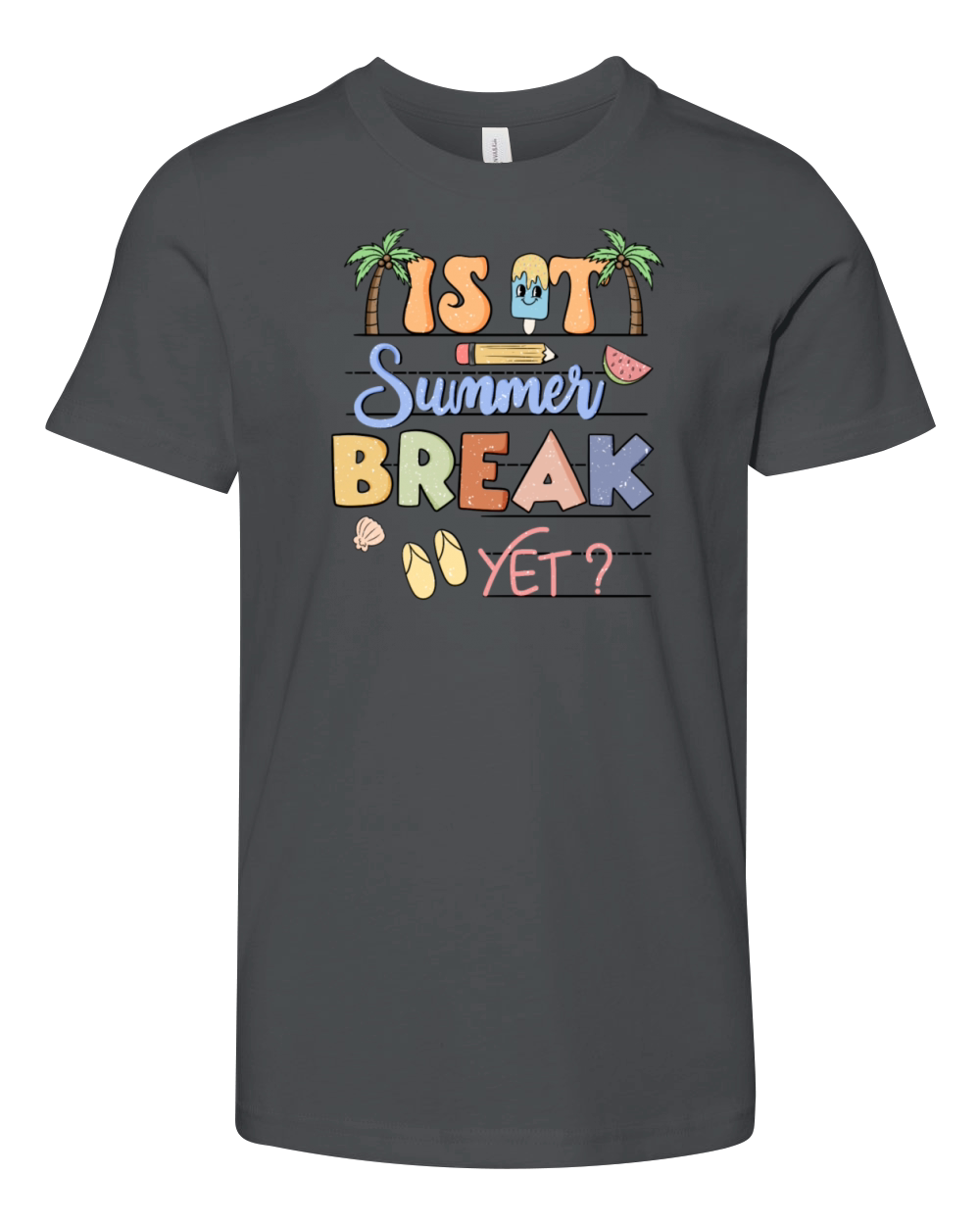 Is It Summer Break yet Shirt Youth Unisex Jersey Tee