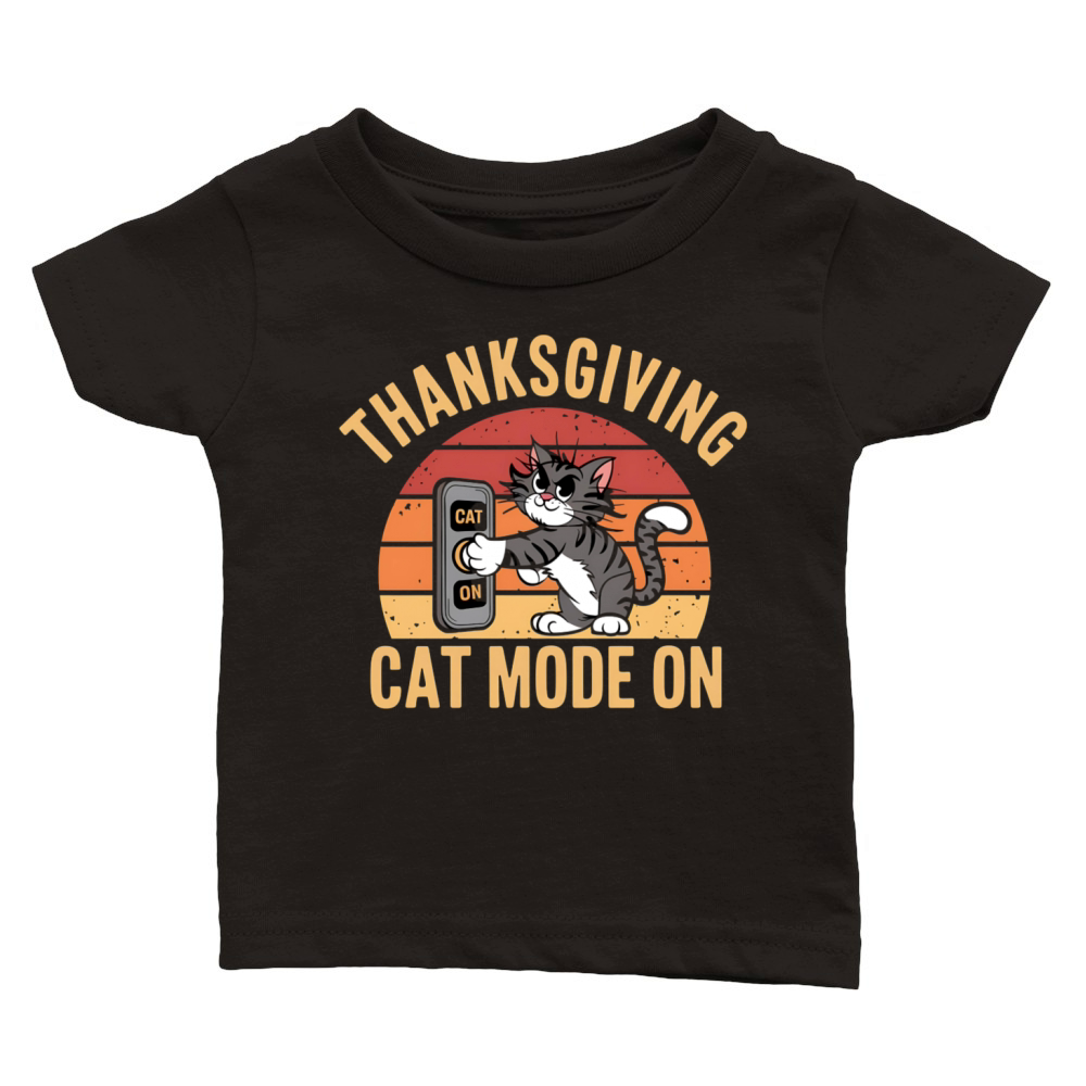 Playful Cat Mode On Thanksgiving Theme Classic Baby Crewneck T-shirt