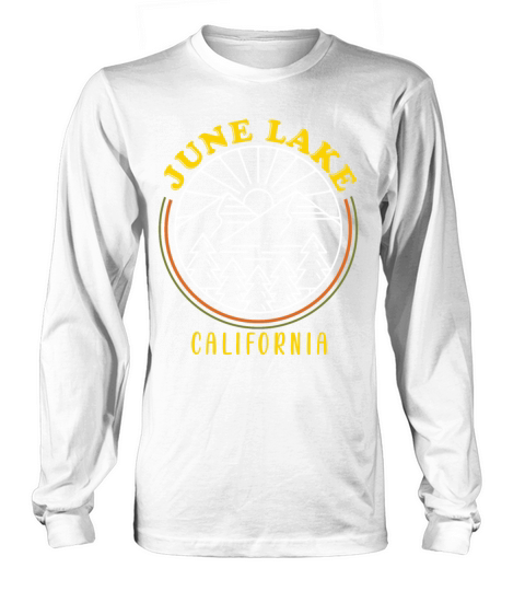 JUNE LAKE CALIFORNIA Fan Vintage Nevada June Long sleeved Unisex