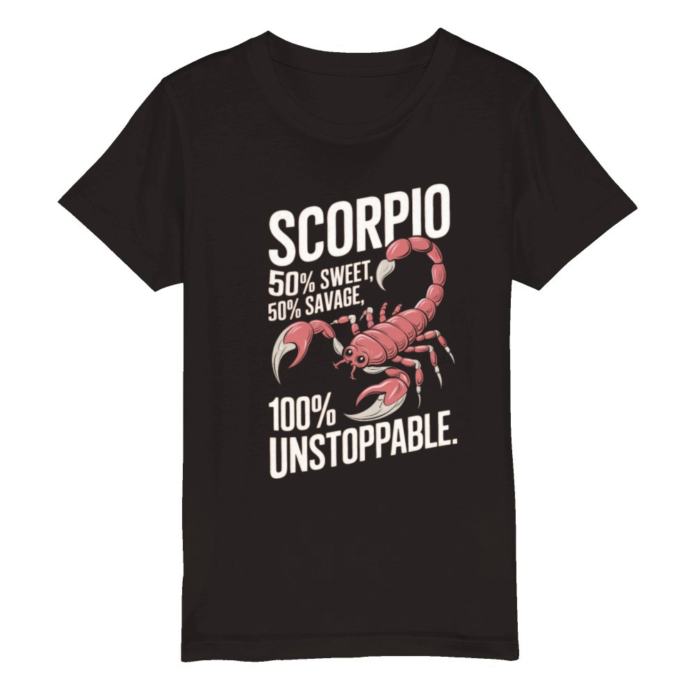 Funny Scorpio Zodiac Quote Organic Kids Crewneck T-shirt
