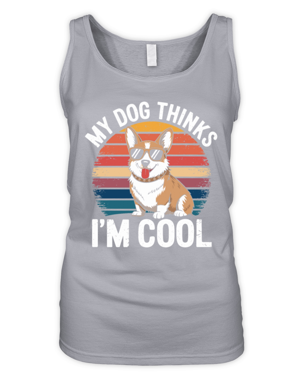 Corgi My Dog Thinks Im Cool Organic Women's Tank Top