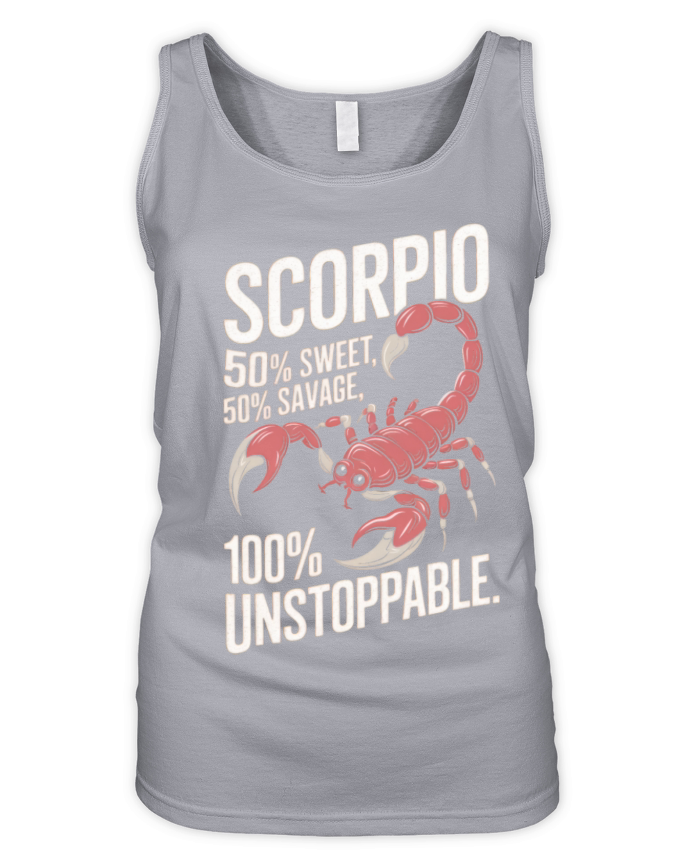 Funny Scorpio Zodiac Quote Organic Women's Tank Top