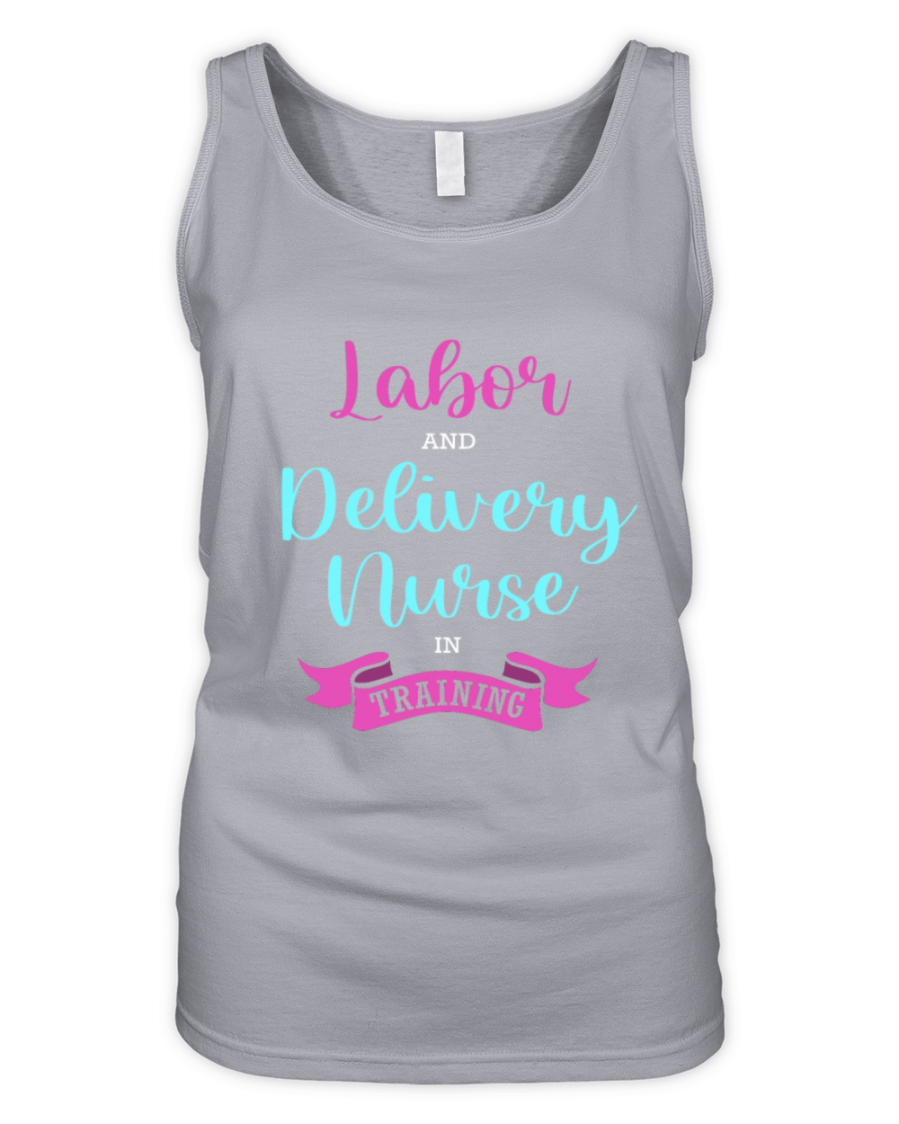 Nursing Labor And Delivery Nurse In Training Organic Women's Tank Top