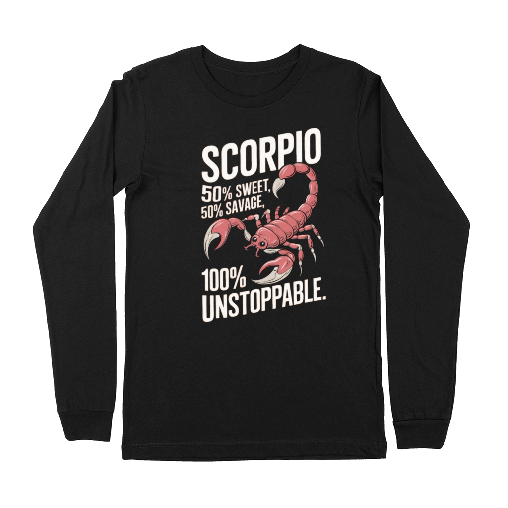 Funny Scorpio Zodiac Quote Premium Long Sleeve