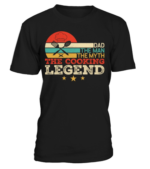 Vintage Cooking Dad The Man The Myth The Legend T-Shirt Unisex