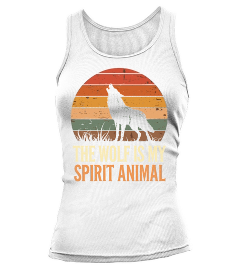 The Wolf Is My Spirit Animal Howling Wolf Tank top Woman