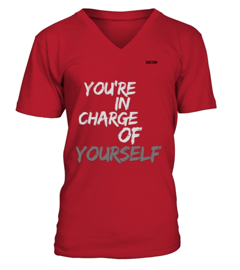 Youre in Charge of Yourself Cute MinimalistTee V-Neck T-shirt
