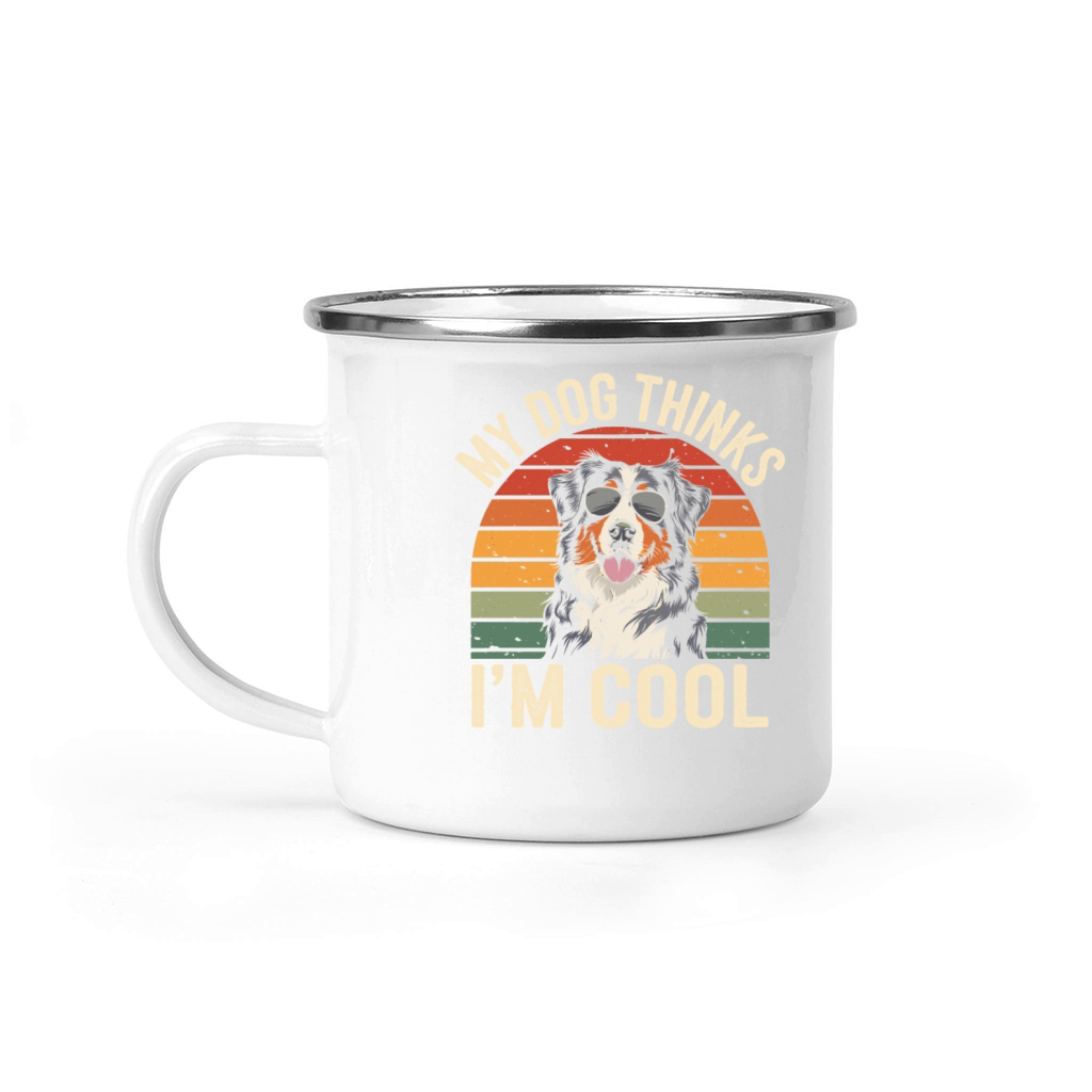 Benese Mountain Dog My Dog Thinks Im Cool Camping Mug