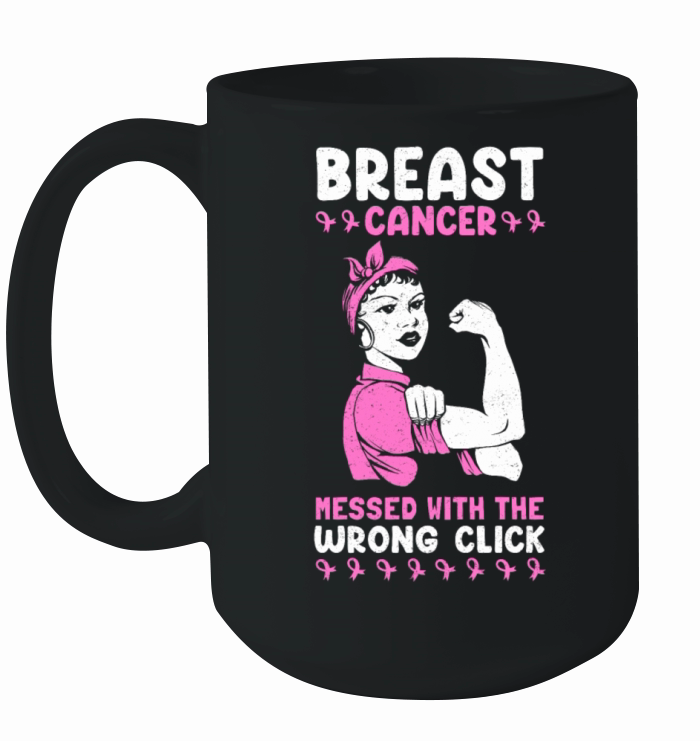 Breast Cancer Messed With The Wrong Chick Breast Ceramic Mug
