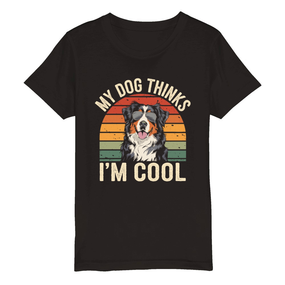Benese Mountain Dog My Dog Thinks Im Cool Organic Kids Crewneck T-shirt