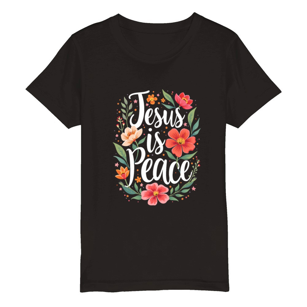 Jesus Is Peace Floral Flower Design Organic Kids Crewneck T-shirt