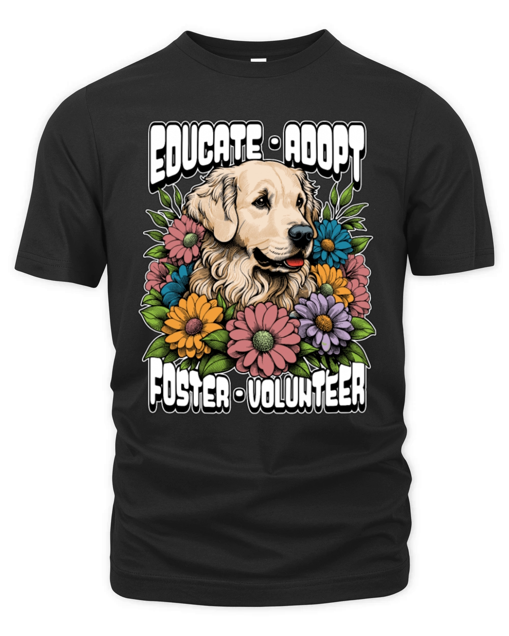 Animal Shelter Educate Adopt Foster Animal Lover Organic Unisex T-shirt
