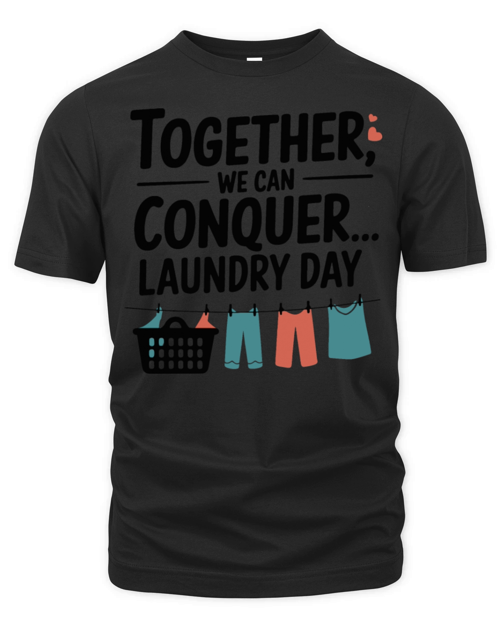 Funny Couples - Laundry Day Warriors Organic Unisex T-shirt