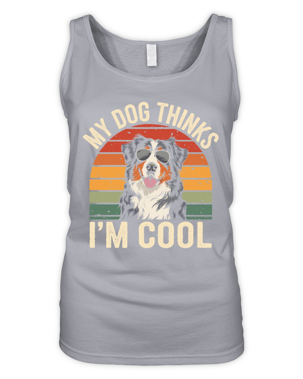 Benese Mountain Dog My Dog Thinks Im Cool Organic Women's Tank Top