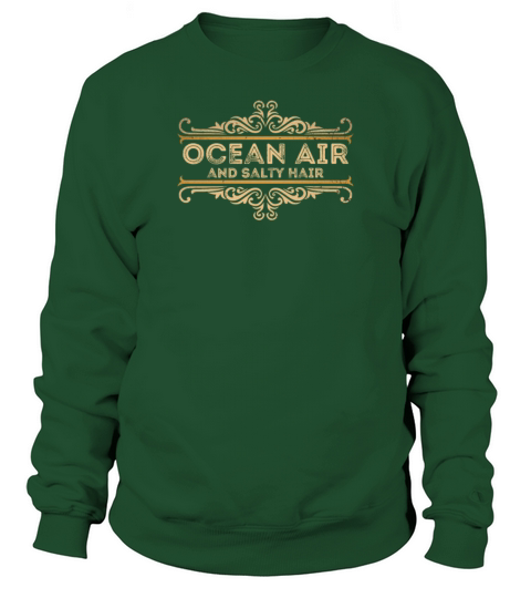 Ocean Air and Salty Hair Funny Summer Beach Lover Sweatshirt Unisex