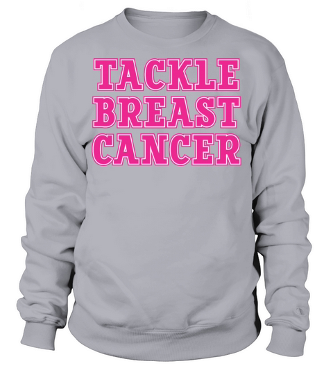 Pink Tackle Breast Cancer Support Sweatshirt Unisex