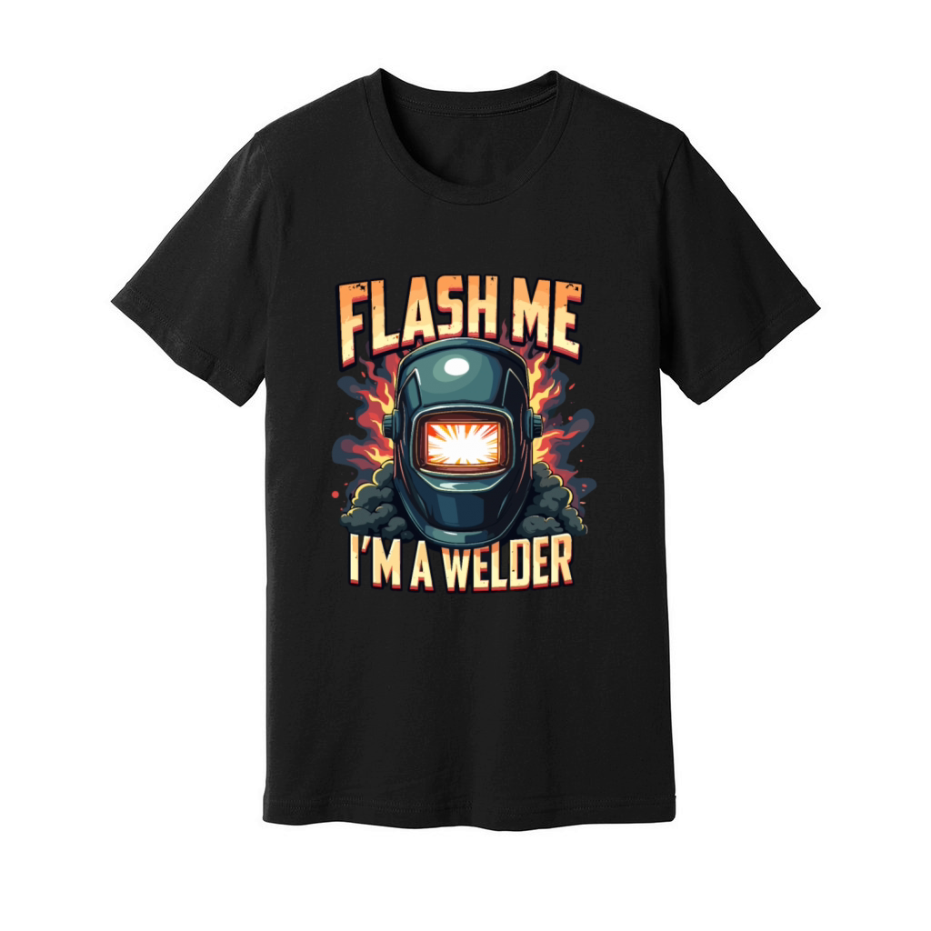 Flash me Im a welder for a Welder Unisex Jersey Tee