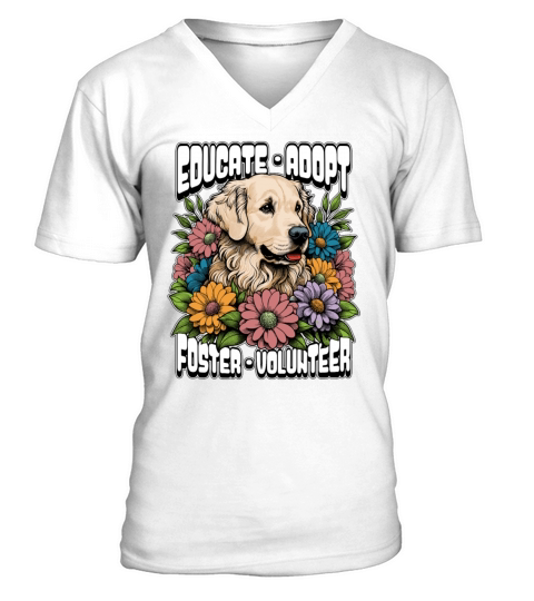 Animal Shelter Educate Adopt Foster Animal Lover V-Neck T-shirt