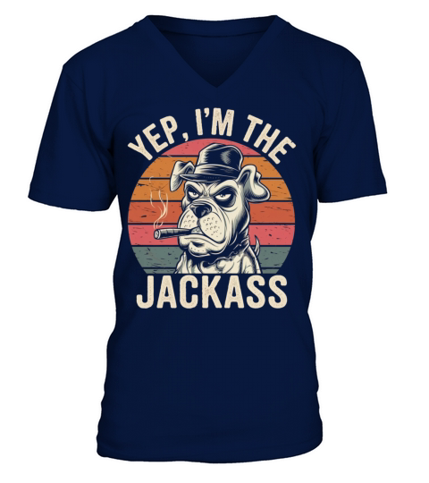 Yep I m The Jackass Funny Vintage Halloween dog V-Neck T-shirt