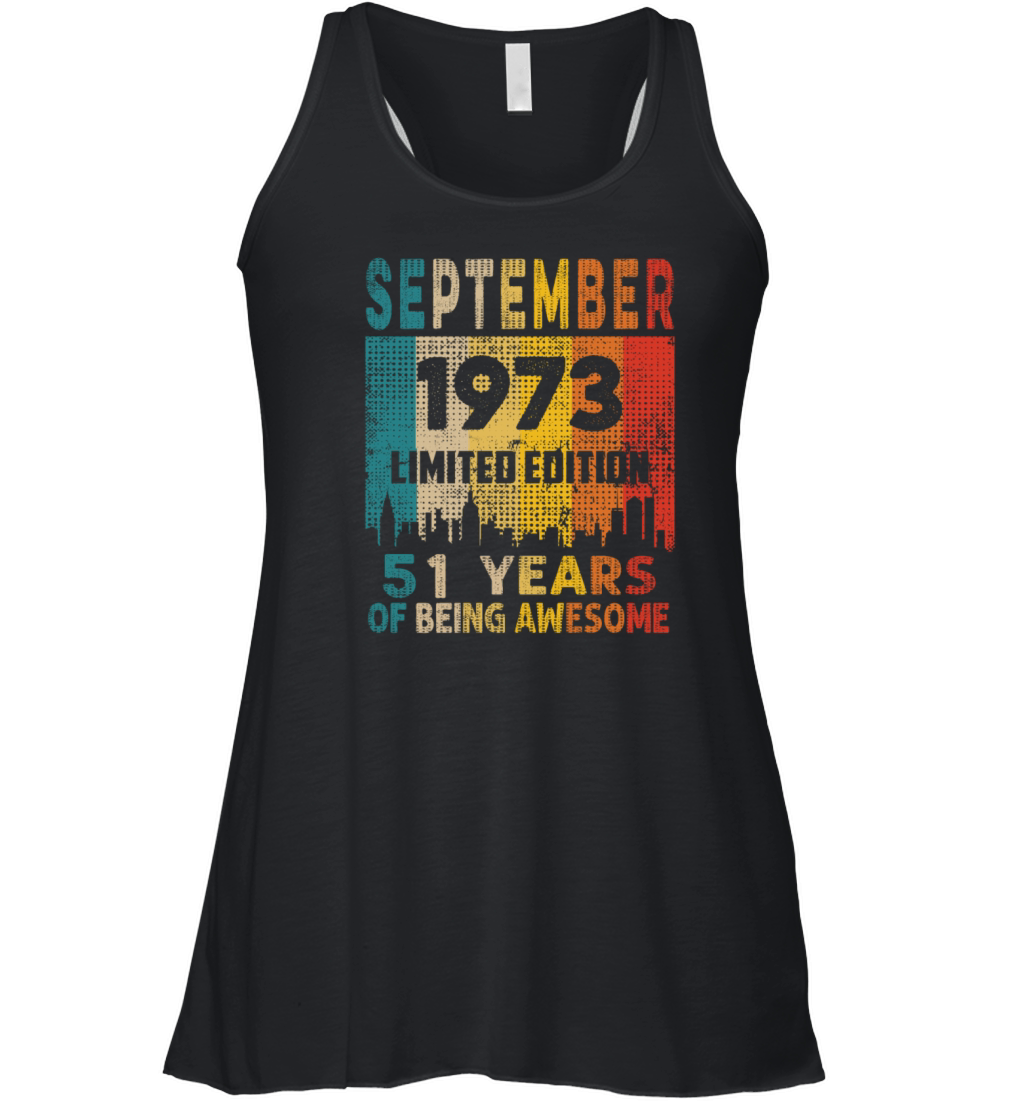 Born in SEPTEMBER 1973 Vintage 51st Birthday Gift Women's Flowy Tank Top