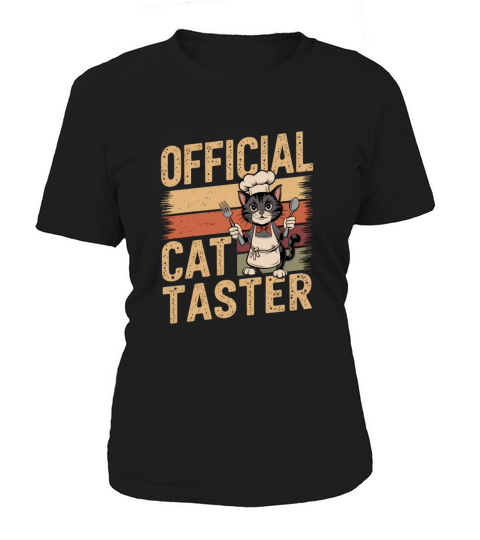 Cat Lovers Official Taster - Fun Thanksgiving Hum Women's T-Shirt