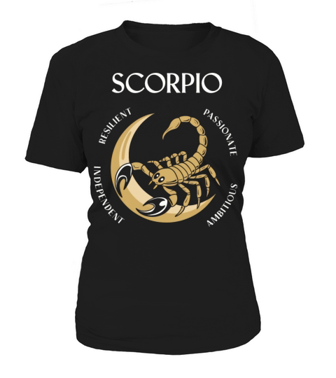 Scorpio Rising Ambitious Competitive Scorpio Trait Women's T-Shirt