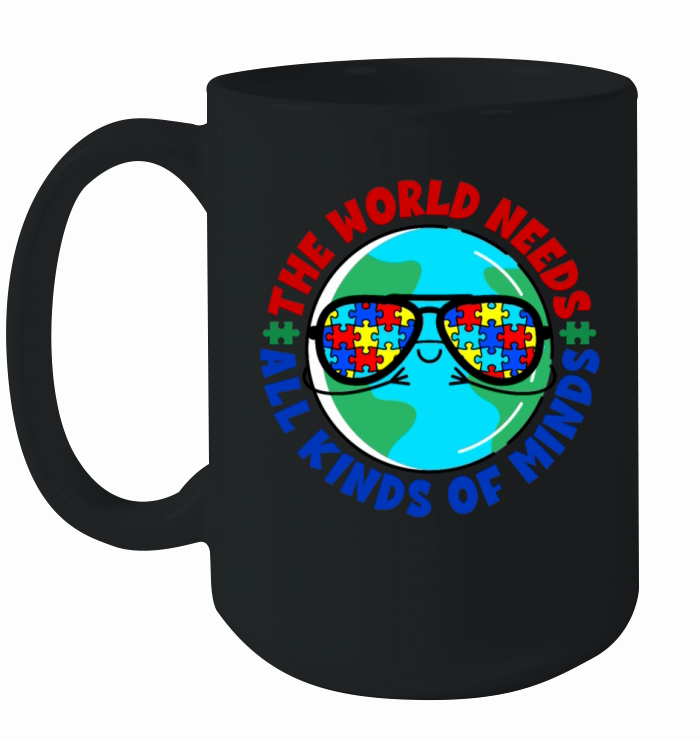 World Needs All Kinds of Minds Autism Awareness Ceramic Mug