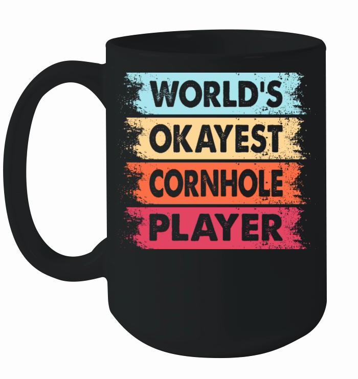 World s Okayest Cornhole Player Ceramic Mug