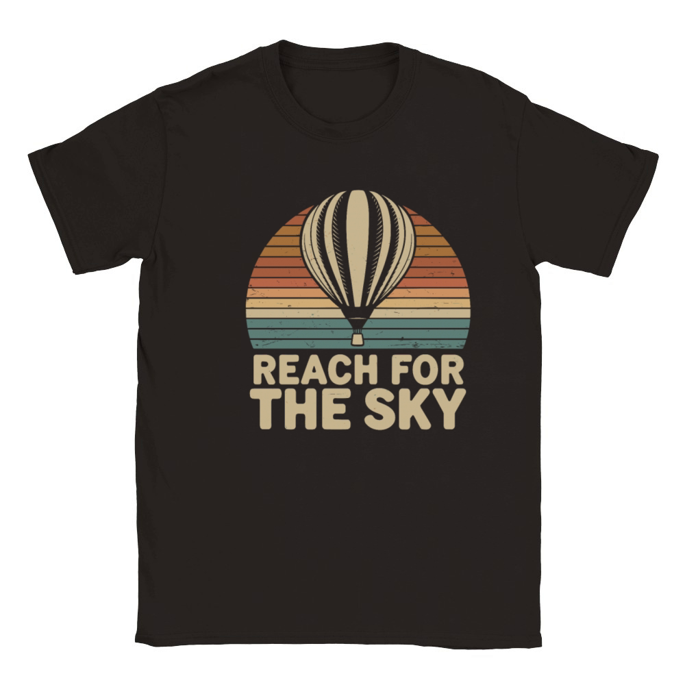 Reach For The Sky Hot Air Ballon Inspiration Quote Classic Kids Crewneck T-shirt