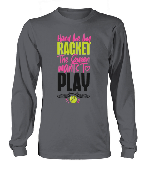 Funny Tennis Player Racket Queen Long sleeved Unisex