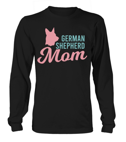 German Shepherd Mama Long sleeved Unisex