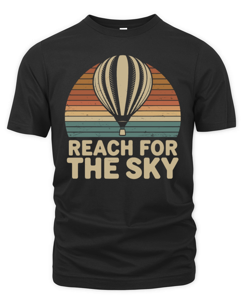 Reach For The Sky Hot Air Ballon Inspiration Quote Organic Unisex T-shirt