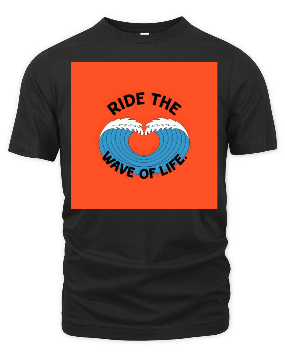 Ride The Wave Of Life Minimal Motivational Organic Unisex T-shirt