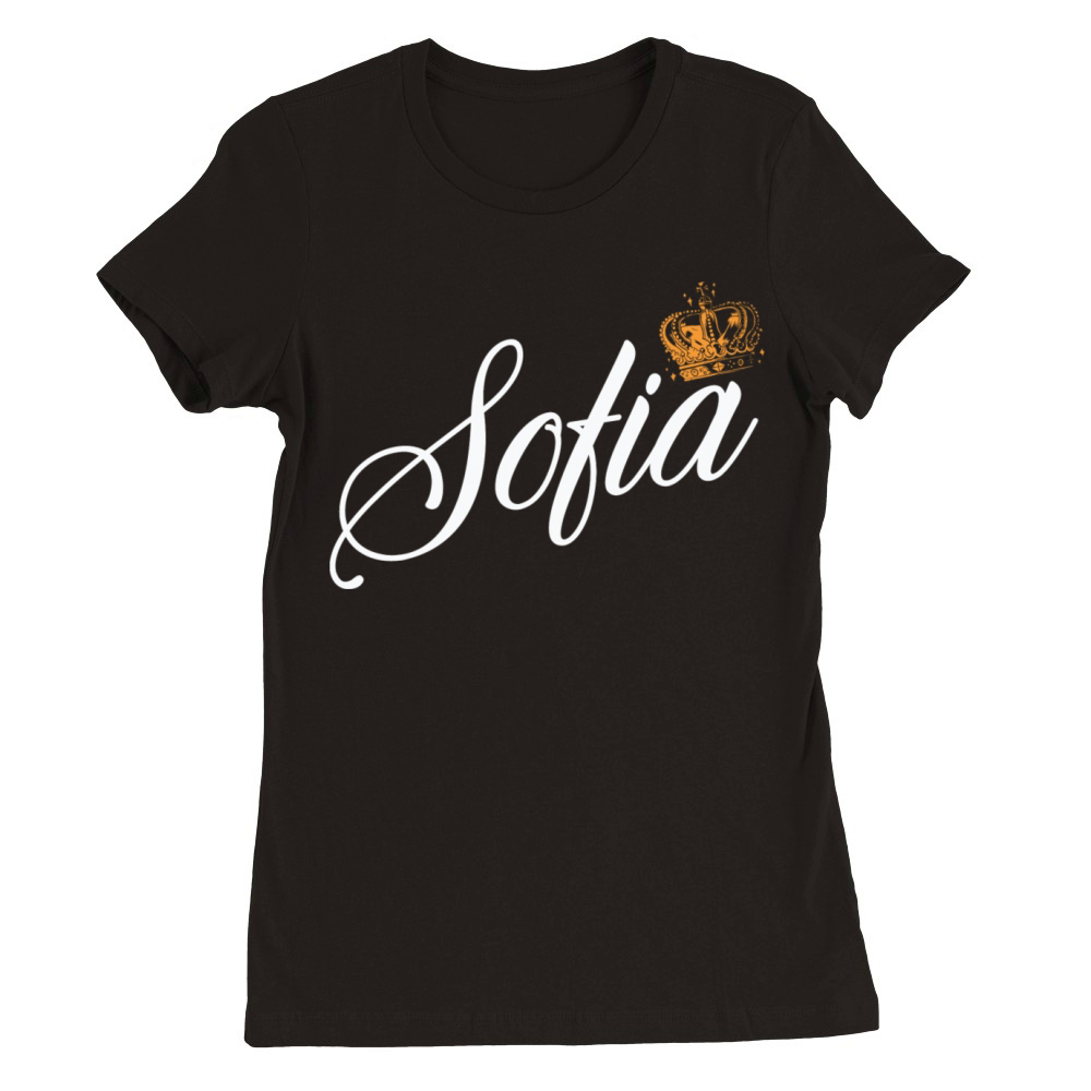 Sofia Custom Name for Women Kids Toddlers - Sofia Premium Womens Crewneck T-shirt