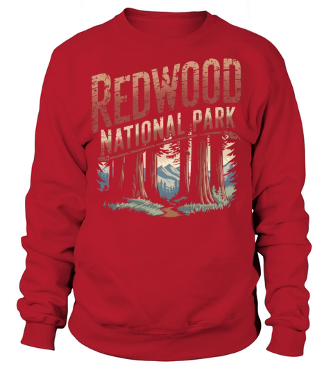Redwood National park vintage Sweatshirt Unisex