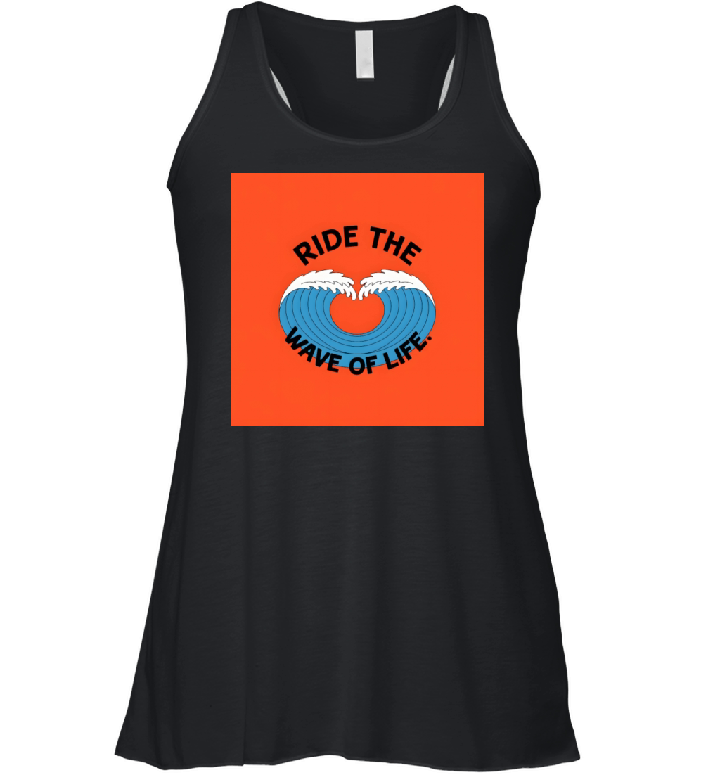 Ride The Wave Of Life Minimal Motivational Women's Flowy Tank Top