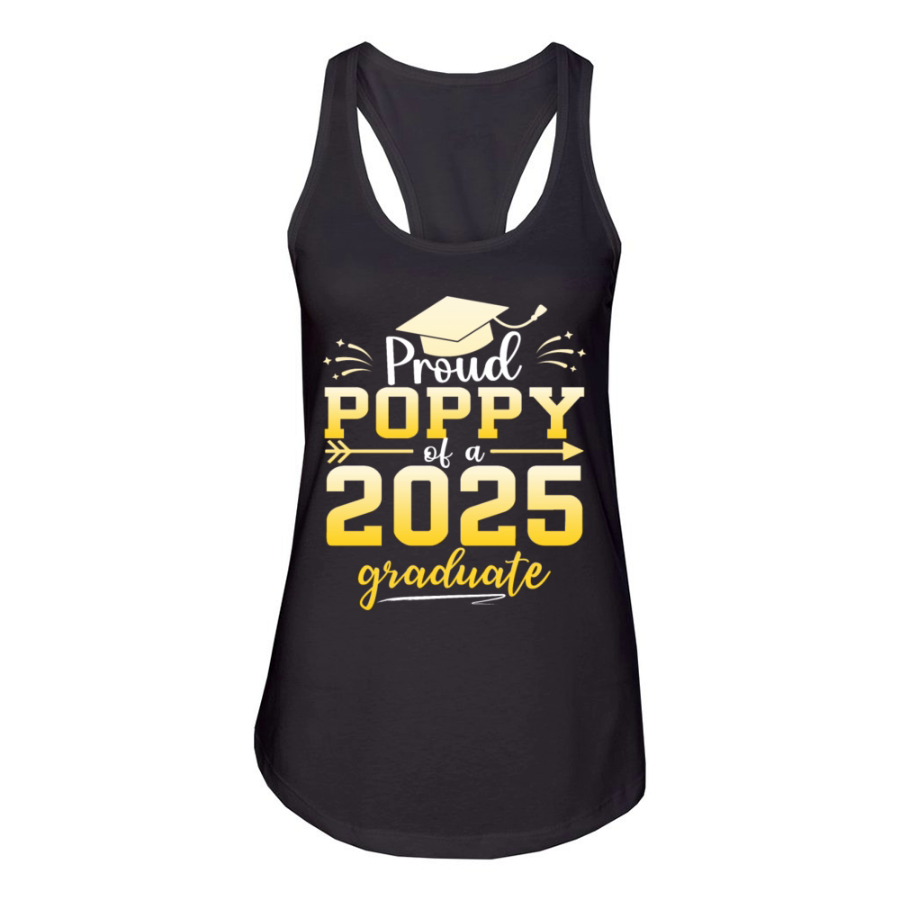 Proud Poppy Of A Class Of 2025 Graduate Graduation Women's Racerback Tank